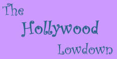 the hollywood lowdown